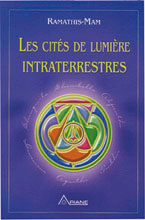 Les cités de lumière intraterrestres Les cités de lumière intraterrestres