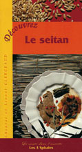 Découvrer le seitan Découvrer le seitan