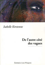 De l’autre côté des vagues De l’autre côté des vagues