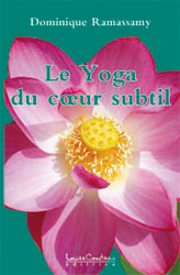 Le Yoga du coeur subtil