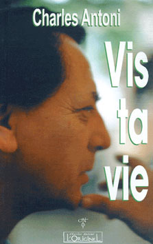 Vis ta vie Vis ta vie