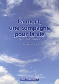 La mort, une compagne de vie La mort, une compagne de vie