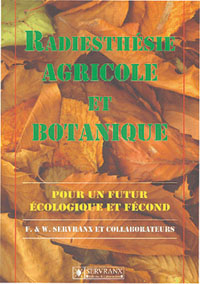 Radiesthésie agricole et botanique Radiesthésie agricole et botanique