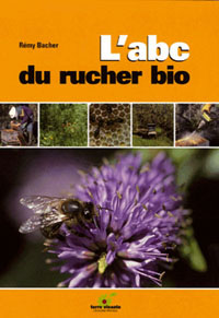 L’abc du rucher bio