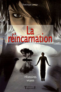 La réincarnation La réincarnation