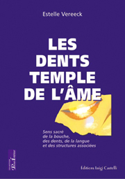 Les dents temple de l’âme