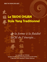 Le Taichi Chuan - Style Yang Traditionnel