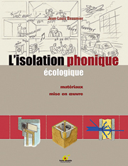 L’isolation phonique écologique