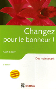 Changez pour le bonheur ! Changez pour le bonheur !