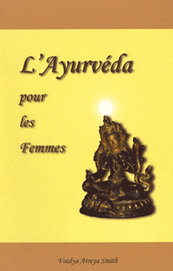 L’Ayurvéda pour les femmes.