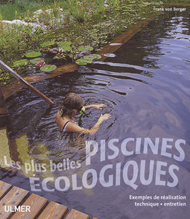 Les plus belles piscines écologiques.