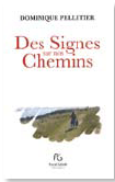 Des Signes sur nos Chemins