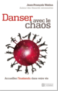 Danser avec le chaos Danser avec le chaos