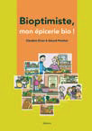 Bioptimiste, mon épicerie bio !