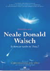 Entretien avec Neale Donald Walsch