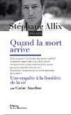 Quand la mort arrive Quand la mort arrive